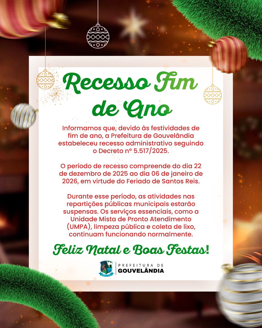 🎄📢 RECESSO DE FIM DE ANO – PREFEITURA DE GOUVELÂNDIA